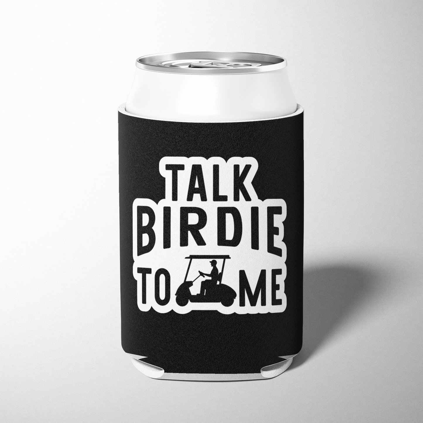 Talk Birdie To Me Golf Can Cooler