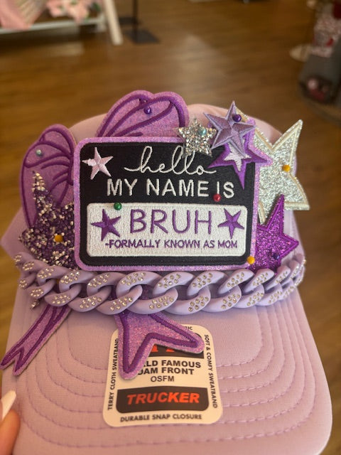 Mom to BRUH